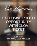 XLOV LOS ANGELES (JULY 11TH) EXCLUSIVE PHOTO OPPORTUNITY
